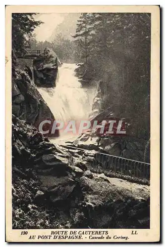 Cartes postales Route de Cauterets au Pont d'Espagne Cascade du Cerisey