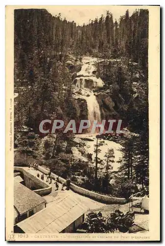 Cartes postales Cauterets L'Hostellerie et Cascade du Pont d'Espagne