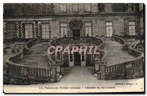 Cartes postales Palais de Fontainebleau  L'Escalier du Fer a Cheval