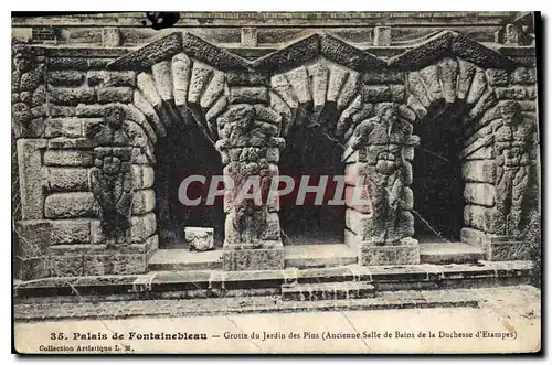 Ansichtskarte AK Palais de Fontainebleau  Grotte du Jardin des Pins Ancienne Salle de Bains de la Duchesse d'Etam