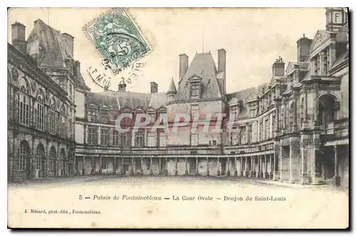 Cartes postales Palais de Fontainebleau La Cour Ovale Donjon de Saint Louis