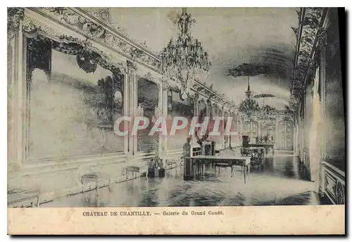 Ansichtskarte AK Chateau de Chantilly Galerie du Grand Conde