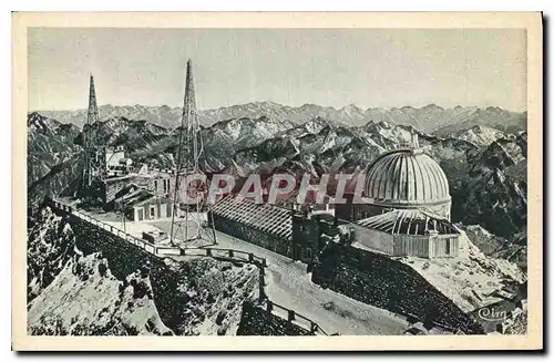 Ansichtskarte AK Nos Belles Montagnes Les Pyrenees Observatoire du Pic du Midi