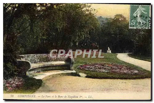 Ansichtskarte AK Compiegne Le Parc et le Banc de Napoleon