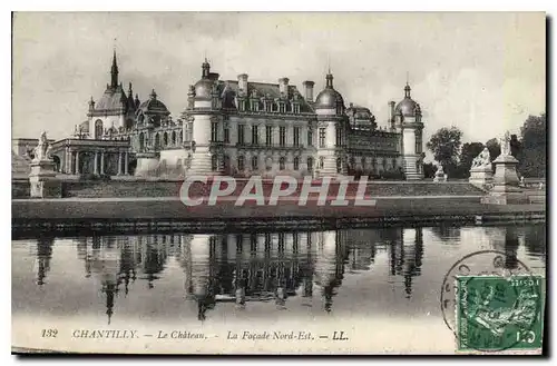 Cartes postales Chantilly Le Chateau La Facade Nord Est