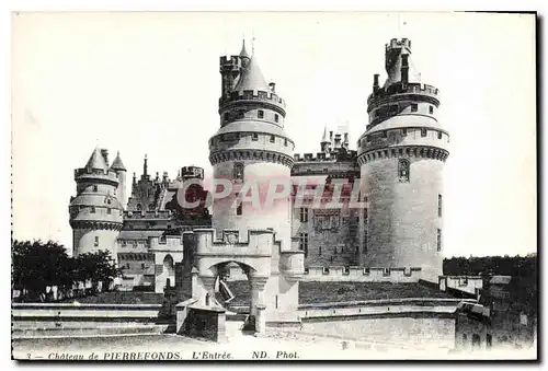 Cartes postales Chateau de Pierrefonds L'Entree