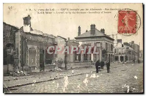Ansichtskarte AK Creil Incendie par les Allemands Rue Gambetta