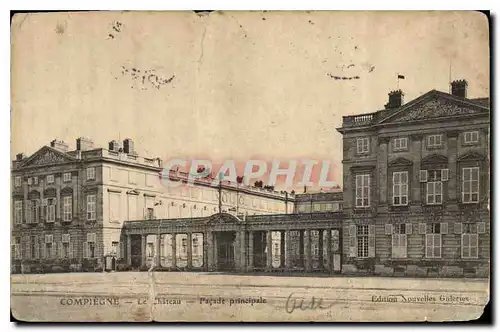 Cartes postales Compiegne Le Chateau Facade Principale