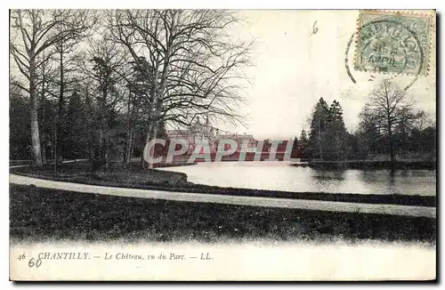 Cartes postales Chantilly Le Chateau vu du Parc