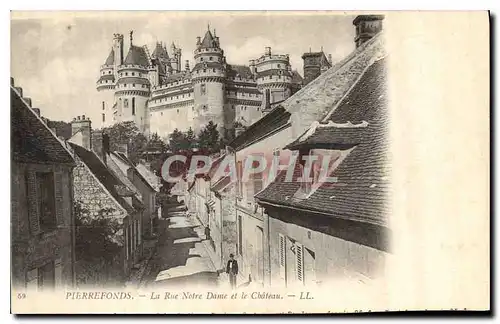 Ansichtskarte AK Pierrefonds La Rue Notre Dame et le Chateau