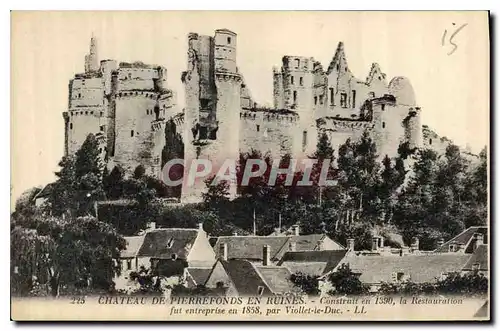 Ansichtskarte AK Chateau de Pierrefonds en Ruines