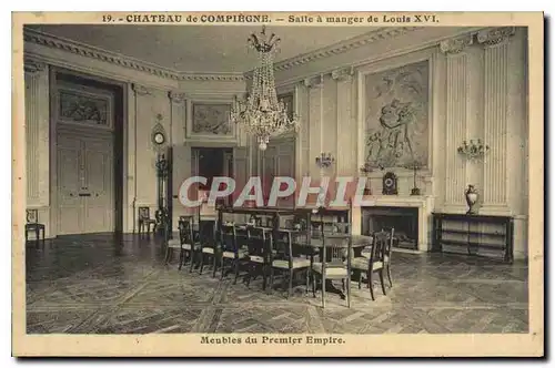 Cartes postales Chateau de Compiegne Salle a manger de Louis XVI Meubles du Premier Empire