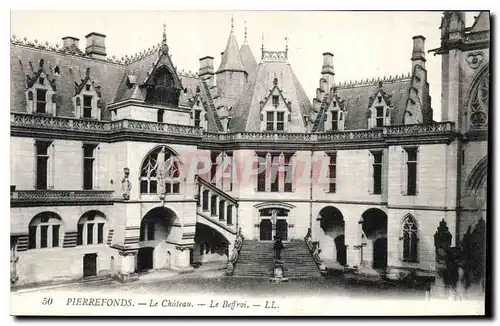 Ansichtskarte AK Pierrefonds Le Chateau Le Beffroi