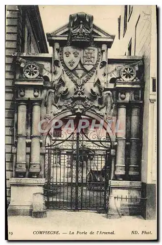 Cartes postales Compiegne La Porte de l'Arsenal