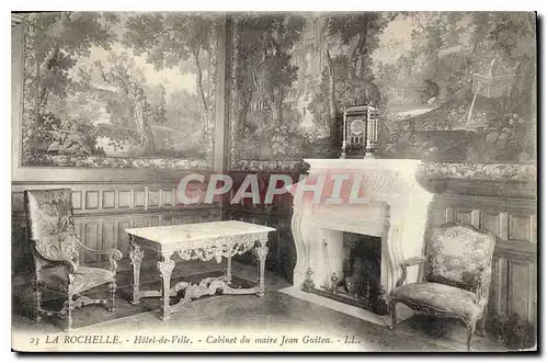 Cartes postales La Rochelle Hotel de Ville Cabinet du Maire Jean Guiton