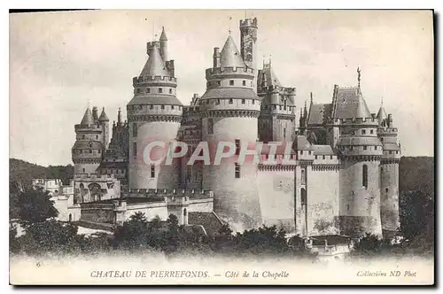 Cartes postales Chateau de Pierrefonds Cote de la Chapelle