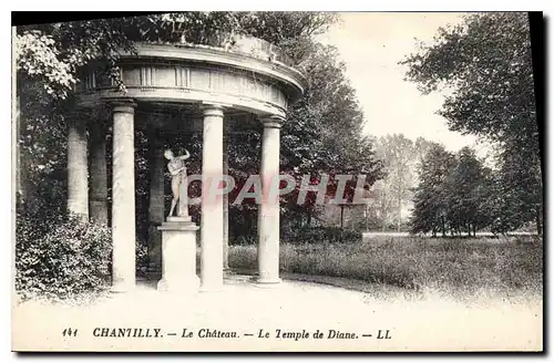 Ansichtskarte AK Chantilly Le Chateau Le Temple de Diane