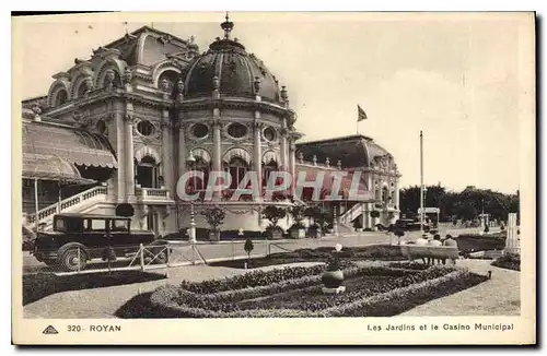 Cartes postales Royan Les Jardins et le Casino Municipal