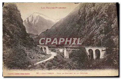 Cartes postales Cauterets Pont de Meyabat et le Peguere