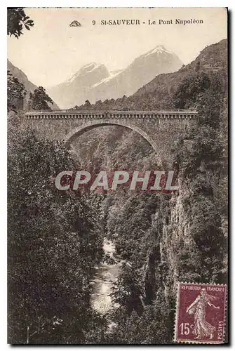 Cartes postales St Sauveur Le Pont Napoleon