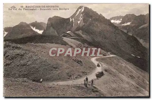 Ansichtskarte AK Bagneres de Bigorre Le Col du Tourmalet Descente vers Bareges