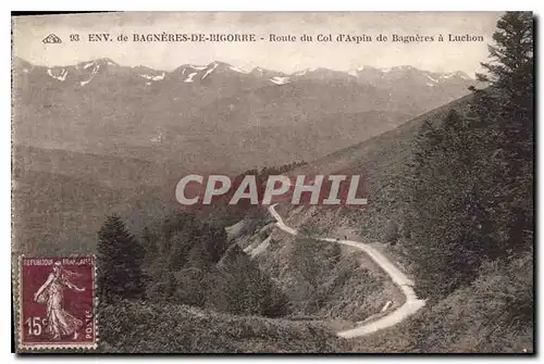 Cartes postales Env de Bagneres de Bigorre Route du Col d'Aspin de Bagneres a Luchon