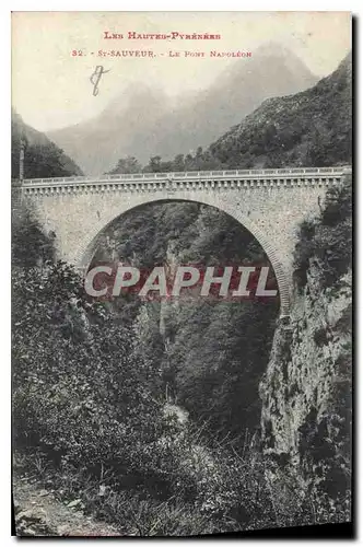 Cartes postales St Sauveur Le Pont Napoleon