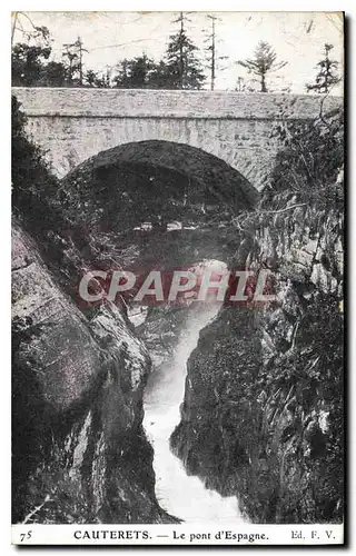 Cartes postales Cauterets Le pont d'Espagne