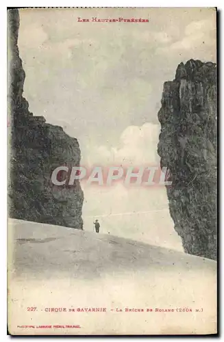 Cartes postales Cirque de Gavarnie La Breche de Roland