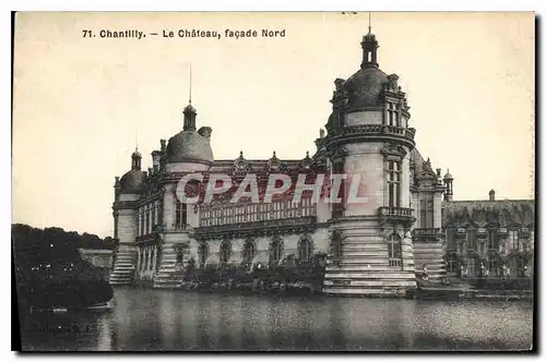 Cartes postales Chantilly Le Chateau facade Nord