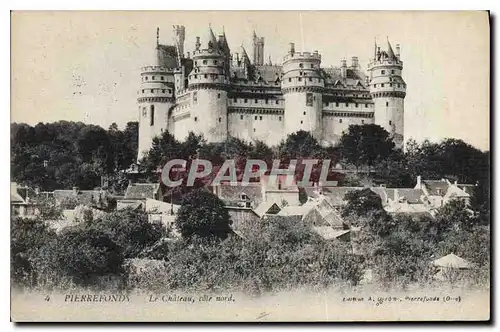 Ansichtskarte AK Pierrefonds Le Chateau cote nord