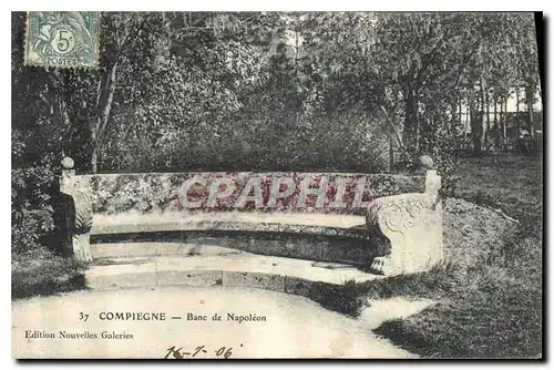 Cartes postales Compiegne Banc de Napoleon