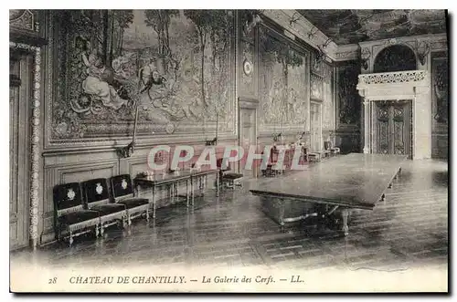 Ansichtskarte AK Chateau de Chantilly La Galerie des Cerfs