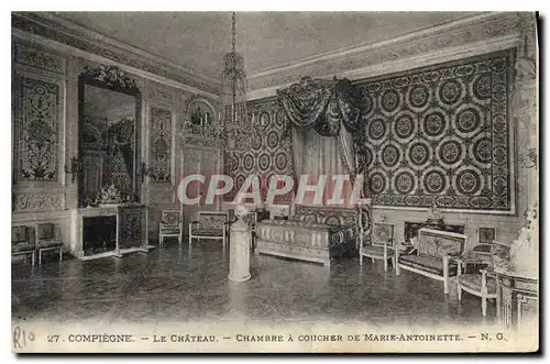 Cartes postales Compiegne Le Chateau Chambre a coucher de Marie Antoinette