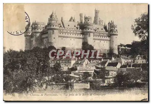 Cartes postales Chateau de Pierrefonds Vue prise de la Route de Compiegne