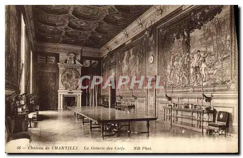 Ansichtskarte AK Chateau de Chantilly La Galerie des Cerfs