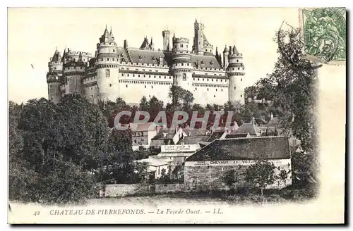 Cartes postales Chateau de Pierrefonds La Facade Ouest