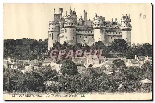 Cartes postales Pierrefonds Le Chateau Cote Nord