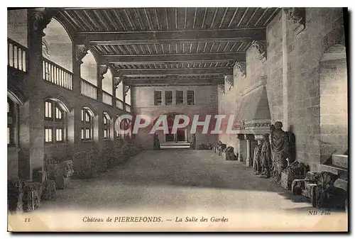 Cartes postales Chateau de Pierrefonds La Salled des Gardes