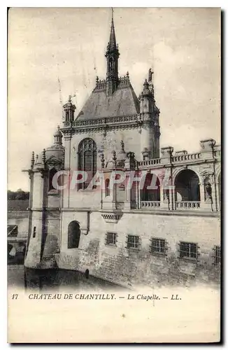 Cartes postales Chateau de Chantilly La Chapelle