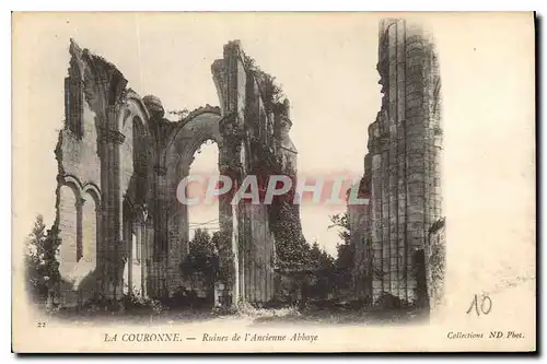 Cartes postales La Couronne Ruines de l'Ancienne Abbaye