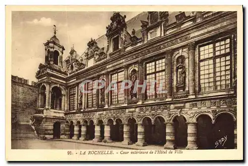 Cartes postales La Rochelle Cour interieure de l'Hotel de Ville