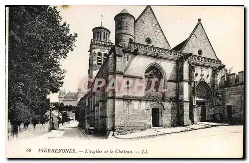 Cartes postales Pierrefonds L'Eglise et le Chateau