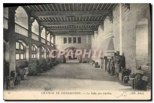 Cartes postales Chateau de Pierrefonds La Salle des Gardes