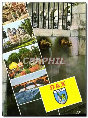 Cartes postales moderne Dax Landes la Fontaine Chaude Captee par les Romains la Cathedrale XII siecle la place Thiers L'