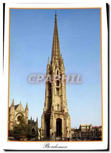 Cartes postales moderne Bordeaux La fleche de l'Eglise Saint Michel a Bordeaux