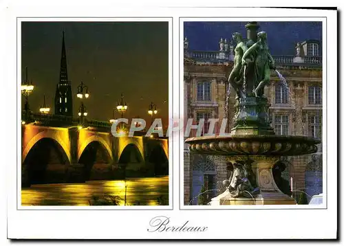 Moderne Karte Bordeaux le Pont de Pierre et la Fleche St Mchel la nuit a droite la Fontaine des 3 graces place