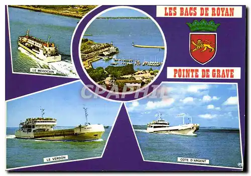 Moderne Karte La Cote d'Argent Gironde les Bacs de Royan Pointe de Grave Le Medocain Le Verdon Cote d'Argent B