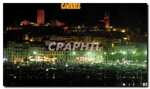 Moderne Karte La Cote d'Azur inoubliable Cannes La nuit Le vieux Port Le Suquet