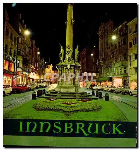 Cartes postales moderne Alpenstadt Innsbruck Tirol Maria Theresien Strabe mit Annasaule